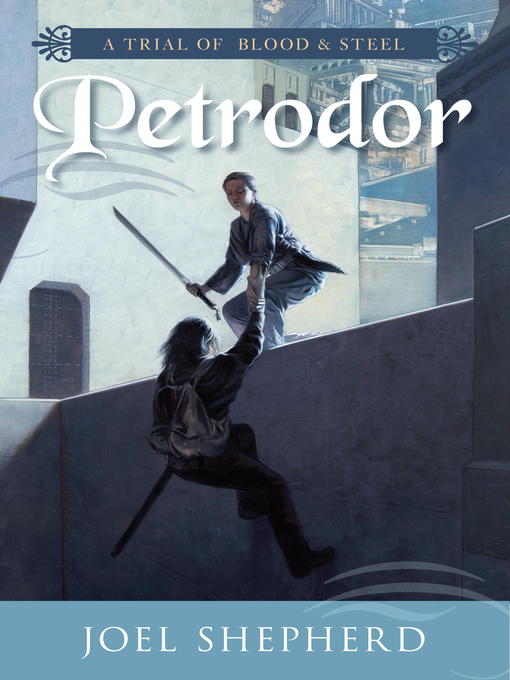 Title details for Petrodor by Joel Shepherd - Available